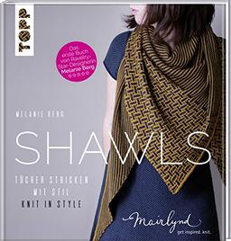 Shawls: Tücher stricken mit Stil. Knit in Style. (zweisprachige Ausgabe in Deutsch und Englisch)