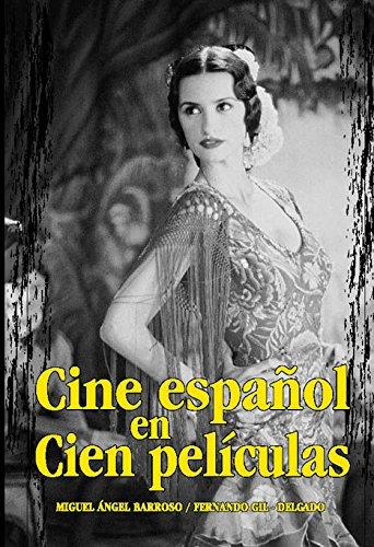 Cine español en cien películas (Cine Jaguar)