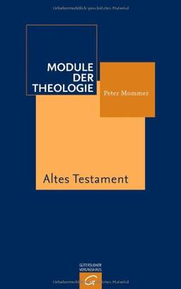 Module der Theologie: Altes Testament