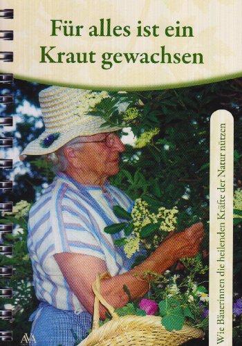 Für alles ist ein Kraut gewachsen