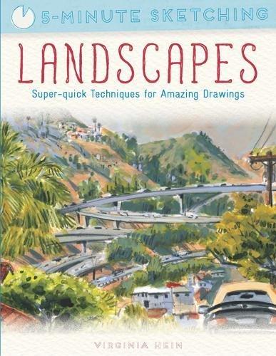 5-Minute Sketching: Landscapes: Super-Quick Techniques for Amazing Drawings