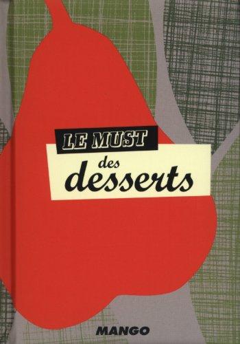 Le must des desserts