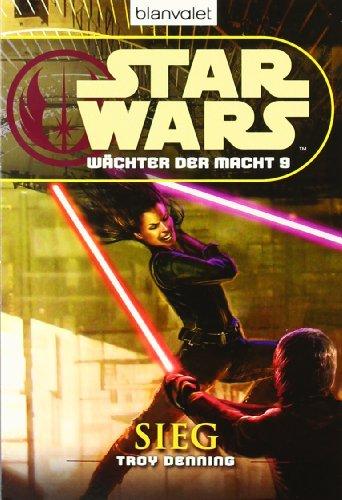 Star Wars(TM) Wächter der Macht 9: Sieg