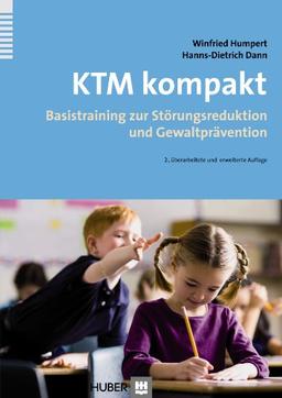 KTM kompakt: Basistraining zur Störungsreduktion und Gewaltprävention