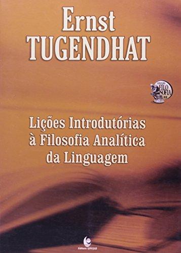 Lições Introdutórias À Filosofia Analítica Da Linguagem (Em Portuguese do Brasil)