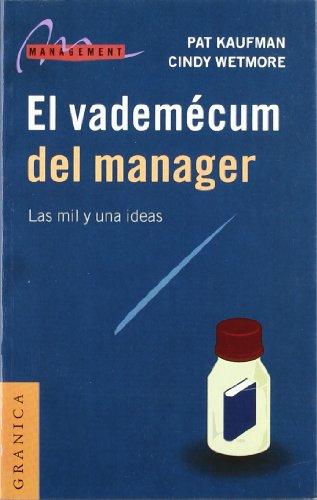 El Vademecum del Manager: Las Mil y una Ideas