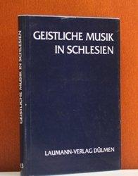 Geistliche Musik in Schlesien.