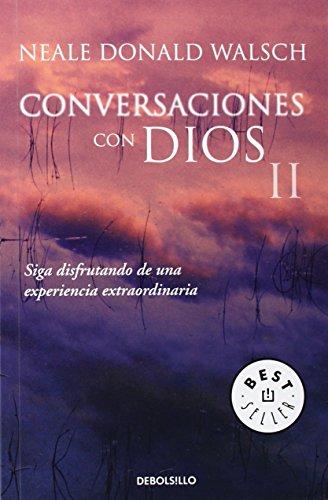 Conversaciones con Dios II (BEST SELLER, Band 26200)