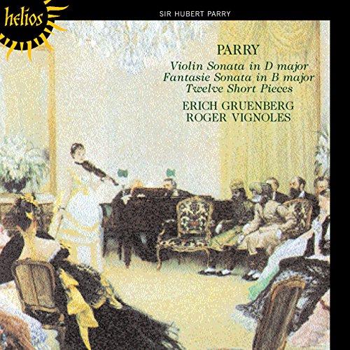 Hubert Parry: Violinsonate / Werke für Violine und Klavier