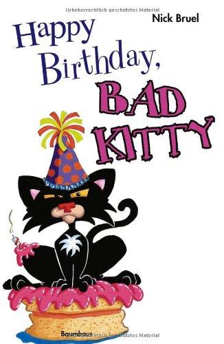 Happy Birthday, Bad Kitty!