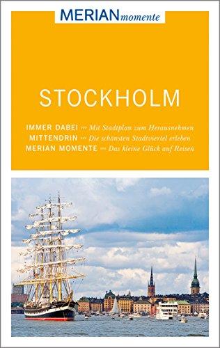 Stockholm: MERIAN momente - Mit Extra-Karte zum Herausnehmen