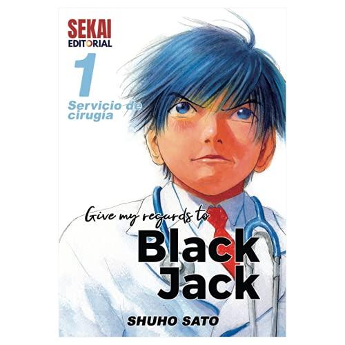 Give my regards to Black Jack 1: Servicio de cirugía