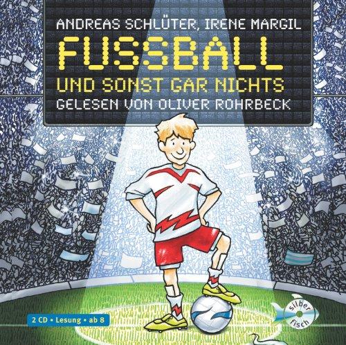 Fußball und sonst gar nichts!: : 2 CDs