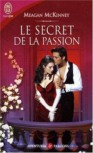 Le secret de la passion