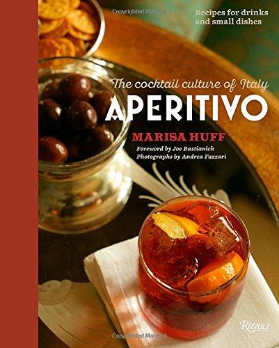 Aperitivo: The Cocktail Culture of Italy