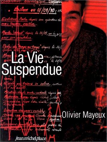 La vie suspendue