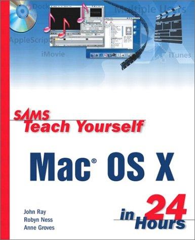 Sams Teach Yourself Mac OS X in 24 Hours (Sams Teach Yourself in 24 Hours)