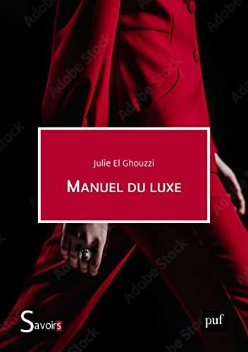 Manuel du luxe