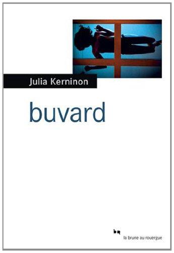 Buvard : une biographie de Caroline N. Spacek