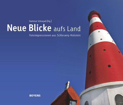 Neue Blicke aufs Land: Fotoimpressionen aus Schleswig-Holstein