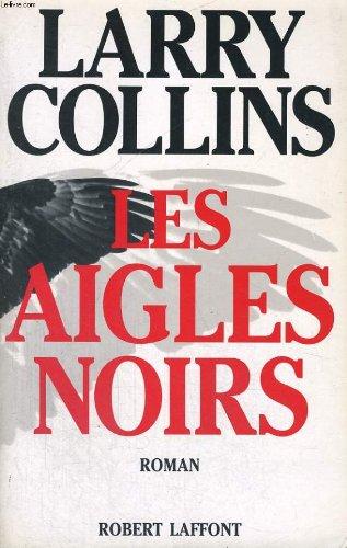 Les Aigles noirs