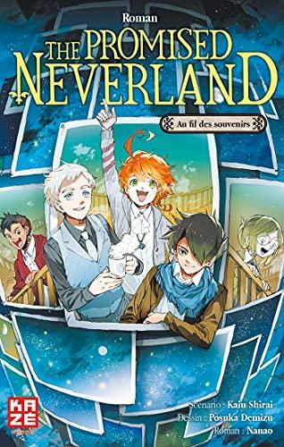 The promised Neverland. Au fil des souvenirs