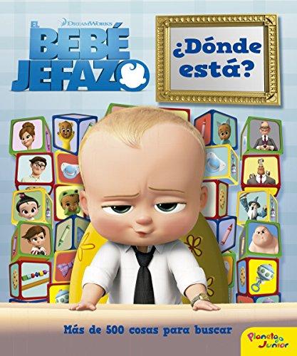 El bebé jefazo. ¿Dónde está? (Dreamworks. Bebé jefazo)