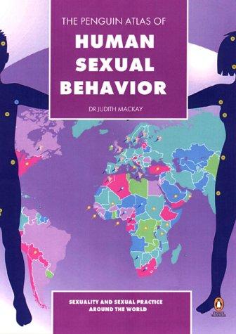 Atlas of Human Sexual Behavior, The Penguin: Sexuality and Sexual Practice Around the World (Reference)