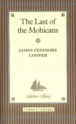 The Last of the Mohicans (Collector's Library)