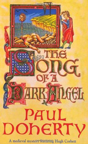 Song of a Dark Angel (A Medieval Mystery Featuring Hugh Corbett)