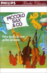 Piccolo,Sax & Co [Musikkassette]