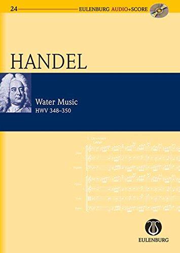 Wassermusik: HWV 348-350. Orchester. Studienpartitur + CD. (Eulenburg Audio+Score)