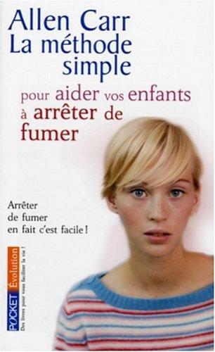 La méthode simple pour aider vos enfants à arrêter de fumer