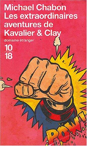 Les extraordinaires aventures de Kavalier et Clay