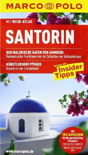 MARCO POLO Reiseführer Santorin: Reisen mit Insider-Tipps