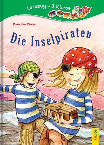 Die Inselpiraten: Lesezug 3. Klasse