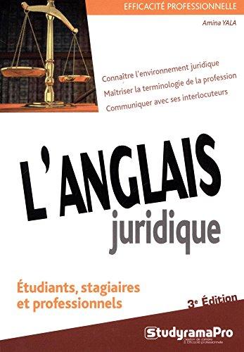 L'anglais juridique : étudiants, stagiaires et professionnels