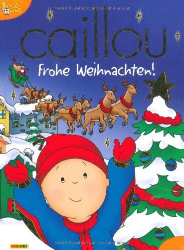 Caillou: Frohe Weihnachten!