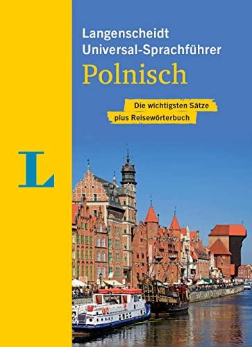 Langenscheidt Universal-Sprachführer Polnisch: Die wichtigsten Sätze plus Reisewörterbuch