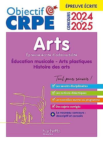 Arts : éducation musicale, arts plastiques, histoire des arts : épreuve écrite d'admissibilité, concours 2024 et 2025