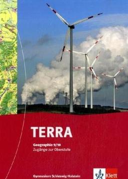 TERRA Geographie für Schleswig-Holstein - Ausgabe für Realschulen und Gymnasien: TERRA Geographie für Schleswig-Holstein. Schülerbuch 10. Schuljahr ... Ausgabe für Realschule und Gymnasium