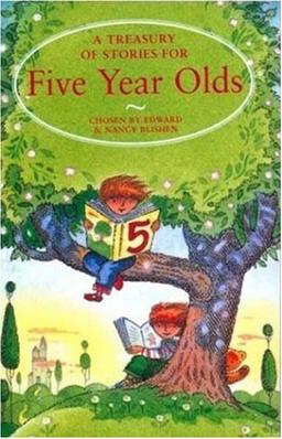 A Treasury of Stories for Five Year Olds