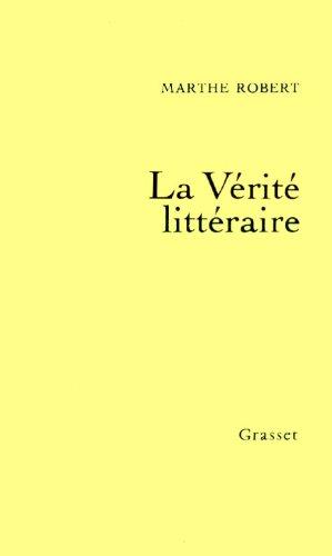 Livre de lectures. Vol. 1. La Vérité littéraire