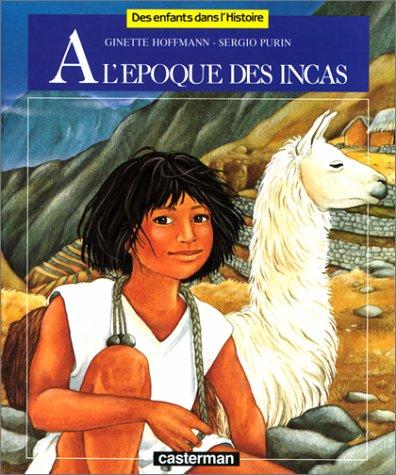 À l'époque des Incas