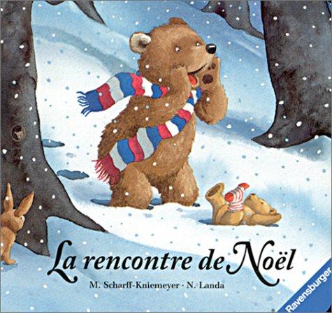 La rencontre de Noël (Livre Tout Cart)