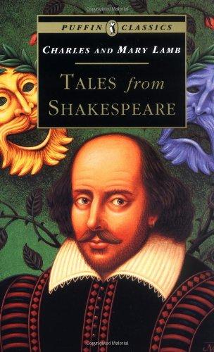 Tales from Shakespeare (Puffin Classics)