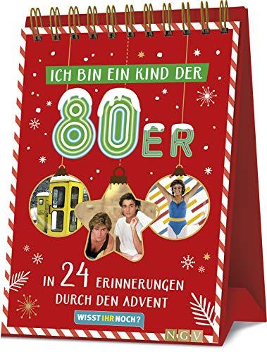 Ich bin ein Kind der 80er - Adventskalender: In 24 Erinnerungen durch den Advent