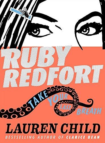 Ruby Redfort (2) — Take Your Last Breath