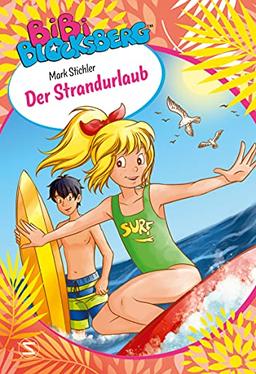 Bibi Blocksberg. Der Strandurlaub