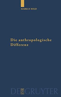 Die anthropologische Differenz: Der Geist der Tiere in der frühen Neuzeit bei Montaigne, Descartes und Hume: Der Geist Der Tiere in Der Fruhen Neuzeit ... und Studien zur Philosophie, Band 74)